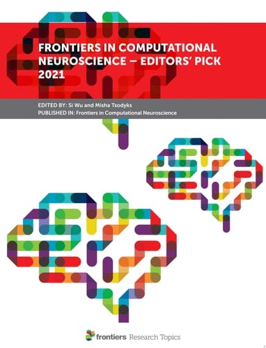 Frontiers in Computational Neuroscience – Editors’ Pick 2021