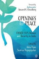 Openings for Peace UNSCR 1325, Women and Security in India