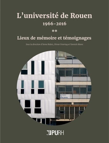 L'université de Rouen, 1966-2016