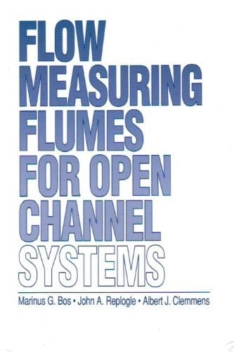 Flow Measuring Flumes for Open Channel Systems