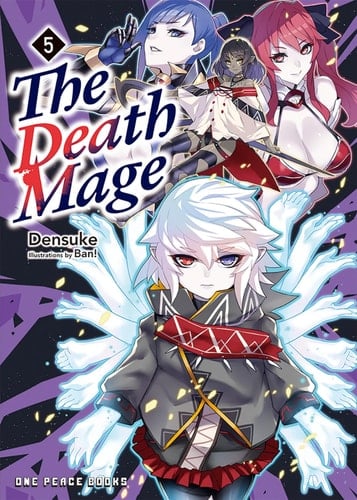 The Death Mage Volume 5 - Light Novel