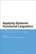 Applying Systemic Functional Linguistics The State of the Art in China Today