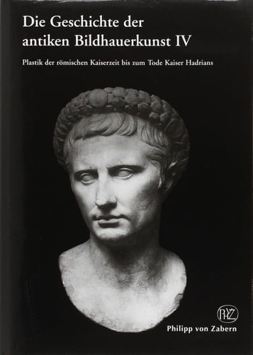 Die Geschichte der antiken Bildhauerkunst