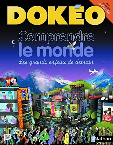 Comprendre le monde : les grands enjeux de demain