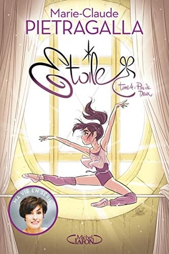 Etoile - Tome 4 - Pas de deux (4)