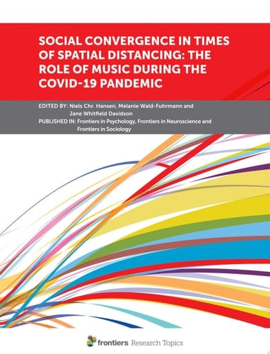 Social Convergence in Times of Spatial Distancing: The Role of Music During the COVID-19 Pandemic