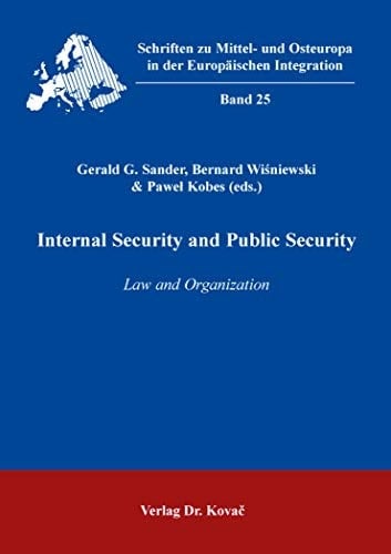 Internal Security and Public Security Law and Organization
