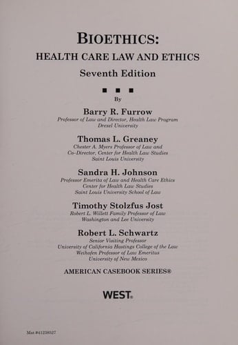 Bioethics Health Care Law and Ethics
