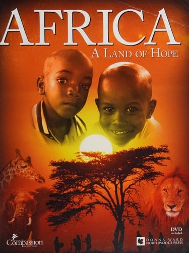 Africa, a Land of Hope
