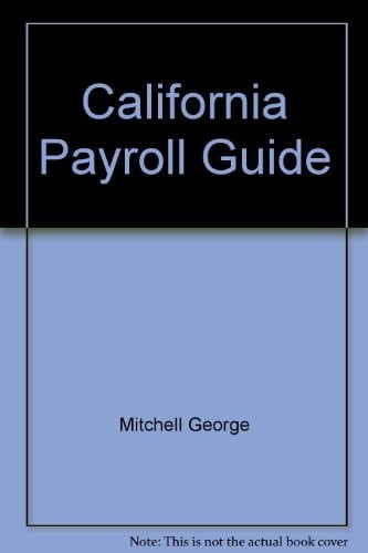 California Payroll Guide