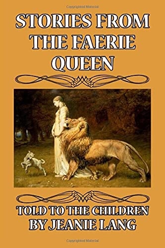 Stories from the Faerie Queen Told to the Children