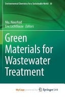 Green Materials for Wastewater Treatment