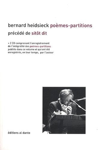 Poèmes-partitions (1955-1965) précédé de sitôt dit (1955)