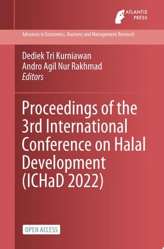 Proceedings of the 3rd International Conference on Halal Development (ICHaD 2022)