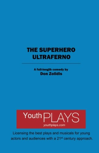 The Superhero Ultraferno: Full-Length Edition