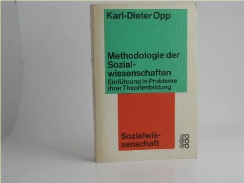 Methodologie der Sozialwissenschaften Einführung in Probleme ihrer Theorienbildung