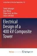 Electrical Design of a 400 KV Composite Tower