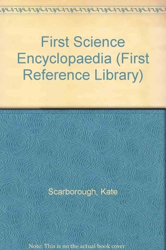 First Science Encyclopedia