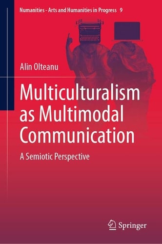 Multiculturalism as Multimodal Communication A Semiotic Perspective