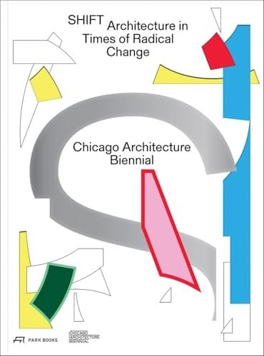 Shift Architecture in Times of Radical Change