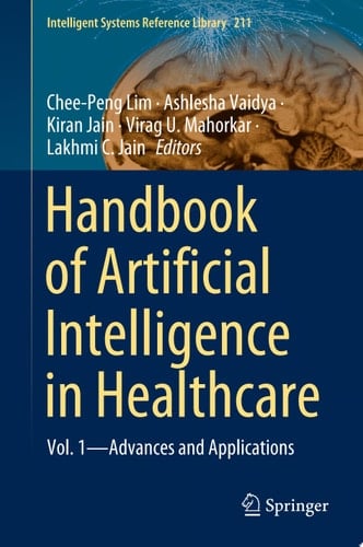 Handbook of Artificial Intelligence in Healthcare