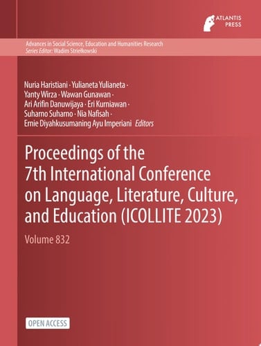 Proceedings of the 7th International Conference on Language, Literature, Culture, and Education (ICOLLITE 2023)