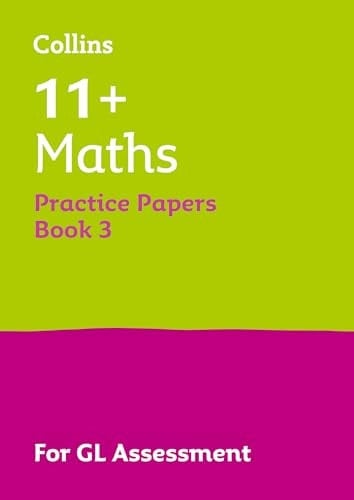 Collins 11+ Practice - 11+ Maths Practice Papers for the 2026 GL Assessment Tests