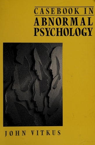 Casebook in Abnormal Psychology
