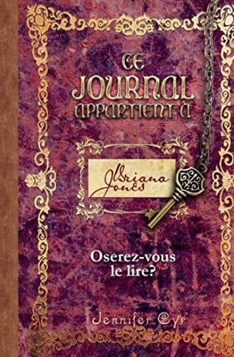 Ce Journal Appartient à Briana Jones Oserez-Vous le Lire ?