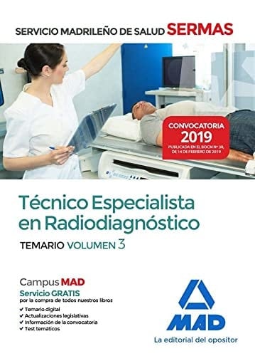 Técnico Especialista en Radiodiagnóstico del Servicio Madrileño de Salud. Volumen 3 (Spanish Edition)