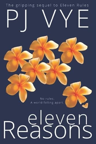 Eleven Reasons The Gripping Sequel to Eleven Rules