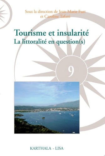 Tourisme et insularité La littoralité en question(s)