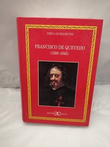 Francisco de Quevedo (1580-1645)