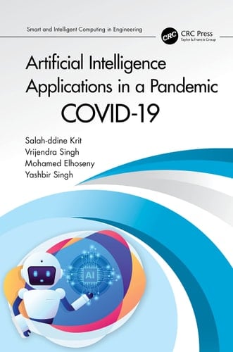 Artificial Intelligence Applications in a Pandemic Covid-19