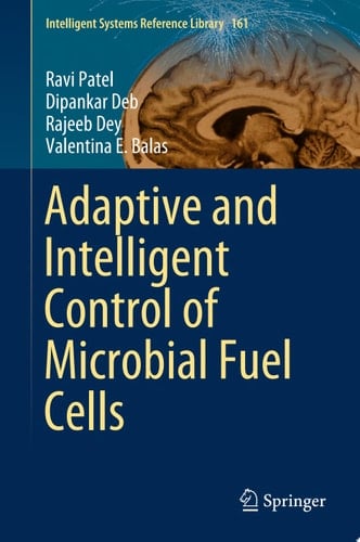 Adaptive and Intelligent Control of Microbial Fuel Cells
