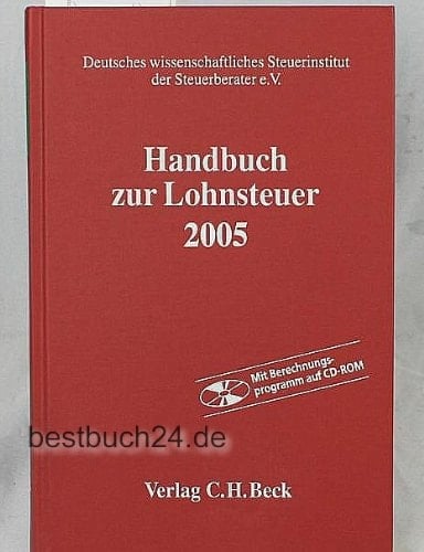 Handbuch zur Lohnsteuer 2005.