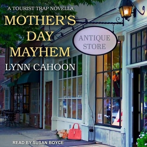 Mother's Day Mayhem (The Tourist Trap Mysteries)