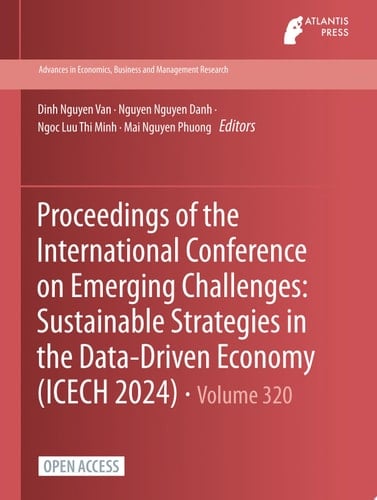 Proceedings of the International Conference on Emerging Challenges: Sustainable Strategies in the Data-Driven Economy (ICECH 2024)