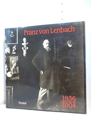 Franz von Lenbach 1836-1904