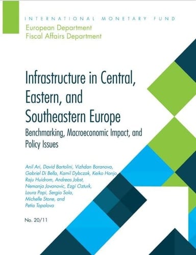 Infrastructure in Central, Eastern, and Southeastern Europe Benchmarking, Macroeconomic Impact, and Policy Issues