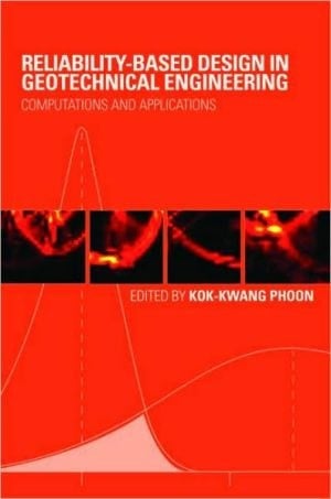 Reliability-Based Design in Geotechnical Engineering Computations and Applications