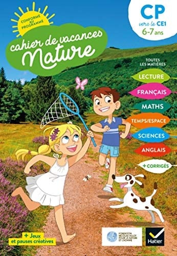 Cahier de vacances nature du CP au CE1 Toutes les matières