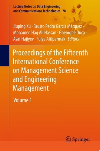 Proceedings of the Fifteenth International Conference on Management Science and Engineering Management
