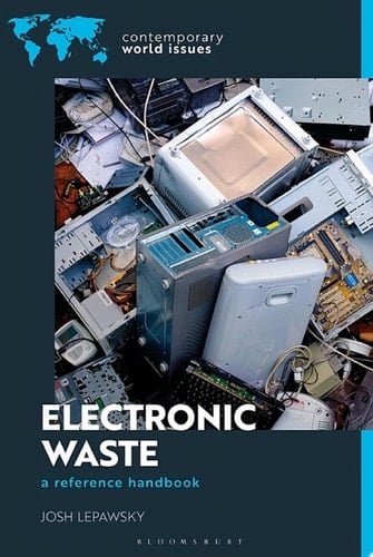 Electronic Waste A Reference Handbook
