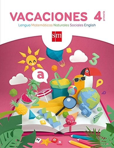 Vacaciones, 4 Primaria Lengua, Matemáticas, Naturales, Sociales, English