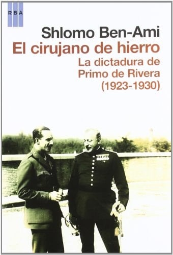 El cirujano de hierro la dictadura de Primo de Rivera (1923-1930)
