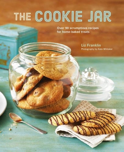 The Cookie Jar Over 90 scrumptious recipes for home-baked treats