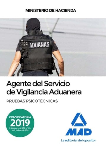 Agente del servicio de vigilancia aduanera pruebas psicotécnicas