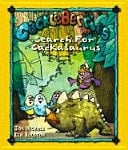 Cackleberries Search for Cackasaurus