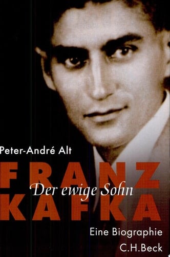 Franz Kafka der ewige Sohn : eine Biographie